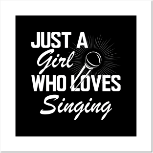 Singer - Just a girl who loves singing w Posters and Art